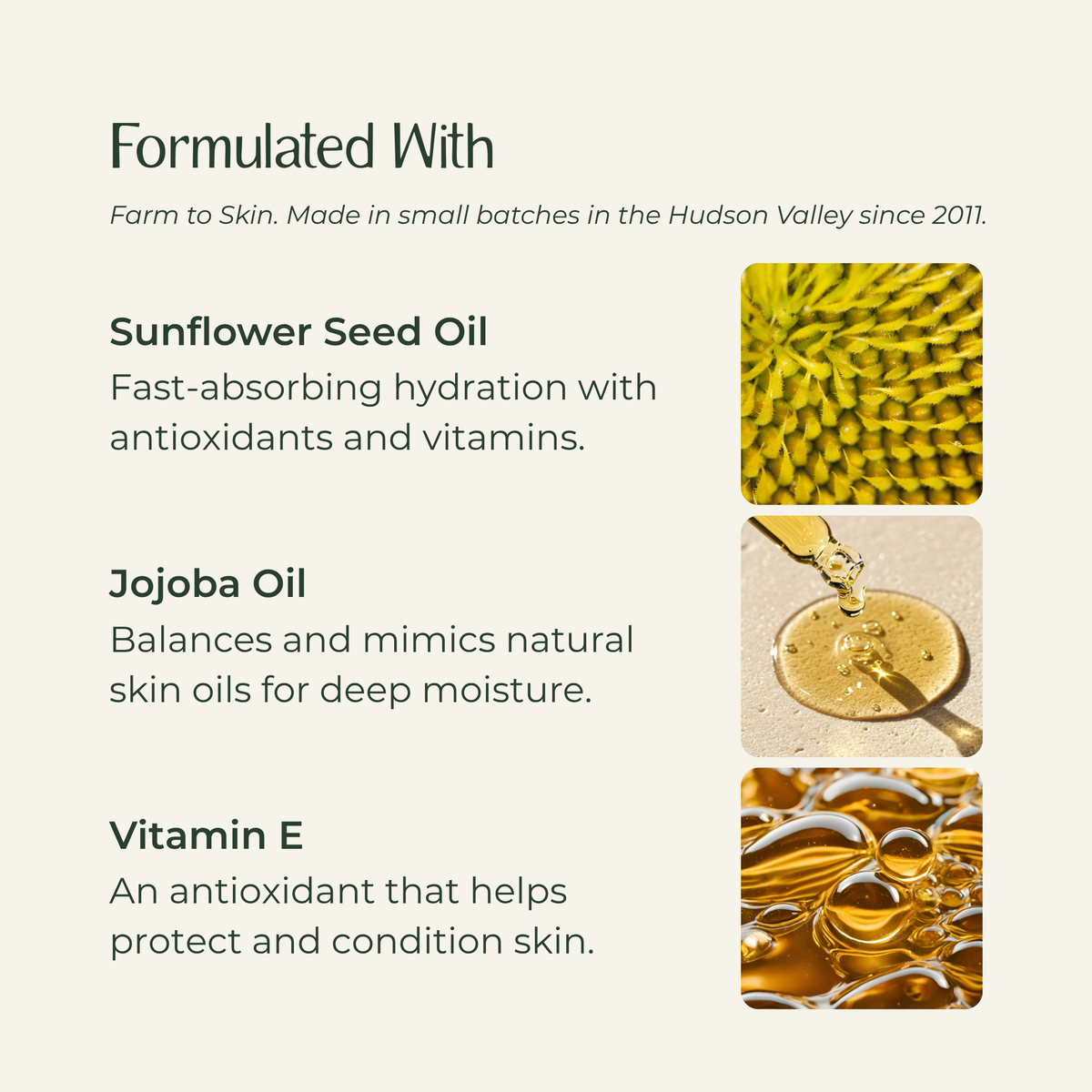 Body oil ingredients: Jojoba Oil, Sunflower Seed Oil, and Vitamin E