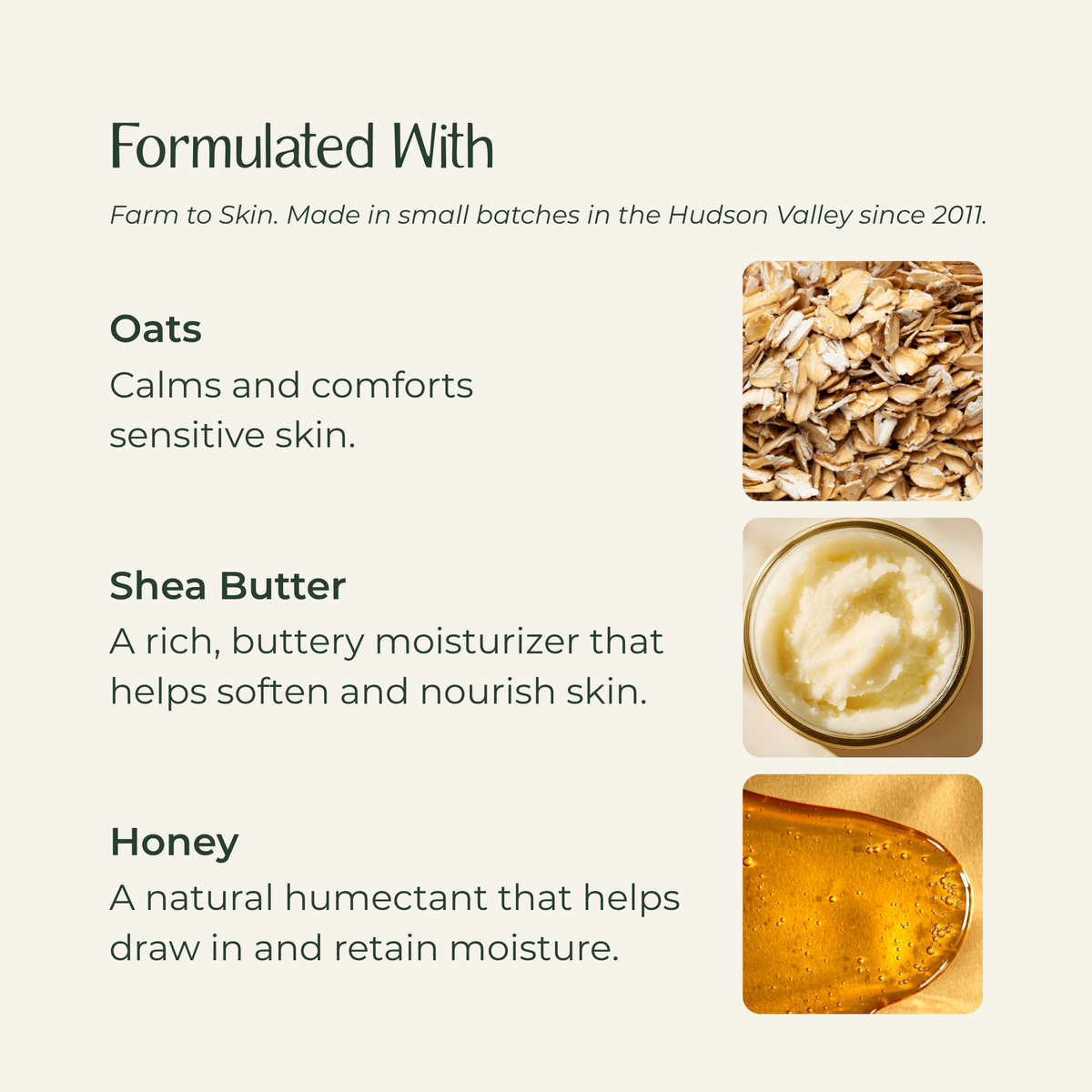 A beige promotional graphic with text reading 'Formulated With' and three ingredient callouts: oats, shea butter, and honey, each accompanied by a small ingredient photo. No actual product container is shown.
